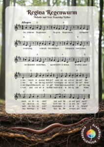 Kunststücke von Klangbunt - Noten für das Lied: "Regina Regenwurm" von Franziska Näther, Klangbunt Kinderwaldmusik Musikschule Göttingen