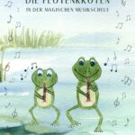 Kunststücke von Klangbunt - Cover "Flötenkröten" - Blockflötenschule von Franhziska Näther
