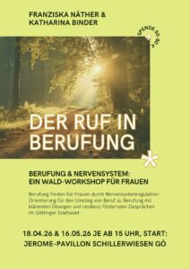Flyer: Der Ruf in Berufung, Berufung und Nervensystem