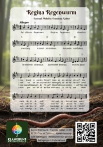 Freie Lieder von Klangbunt - Noten für das Lied: "Regina Regenwurm" von Franziska Näther, Klangbunt Kinderwaldmusik Musikschule Göttingen