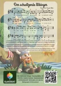 Freie Lieder von Klangbunt - Noten für das Lied: "Der schwitzende Wikinger" von Franziska Näther, Klangbunt Kinderwaldmusik Musikschule Göttingen