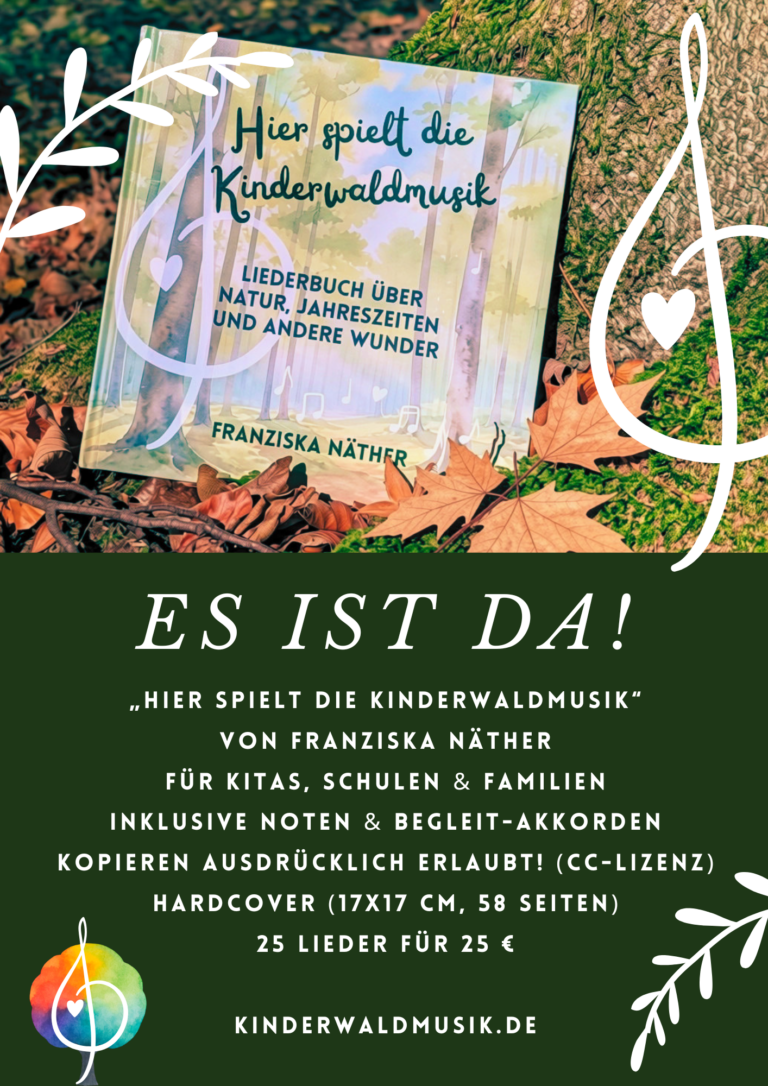 Liederbuch Franziska Näther: Hier spielt die Kinderwaldmusik